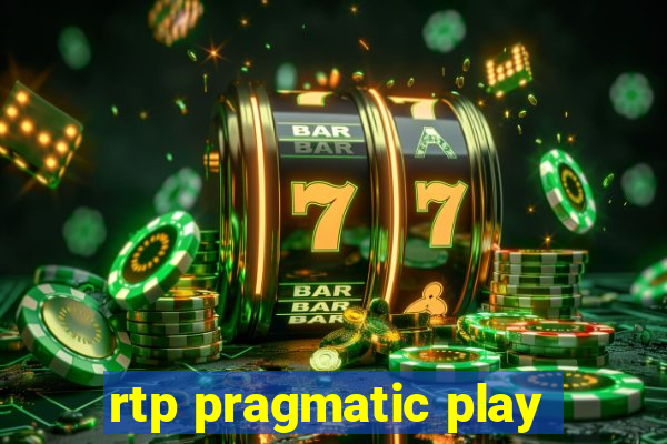 rtp pragmatic play